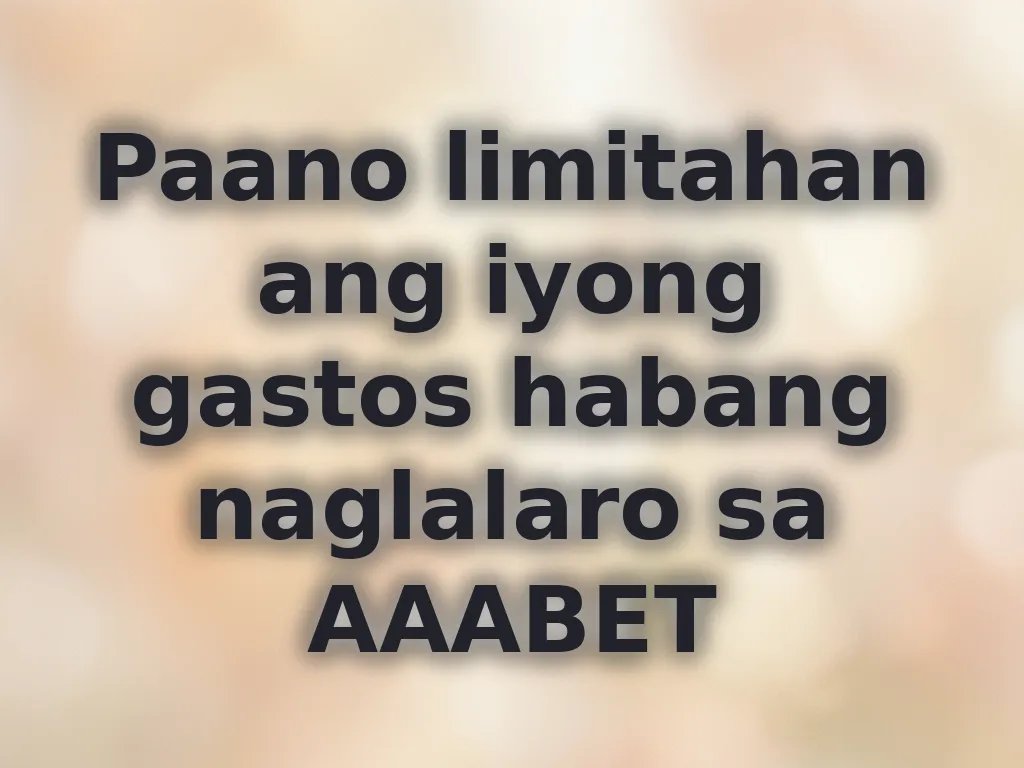 Tips sa pamamahala ng budget sa casino